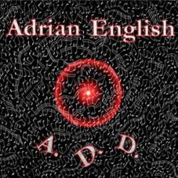 Adrian English : A.D.D.
